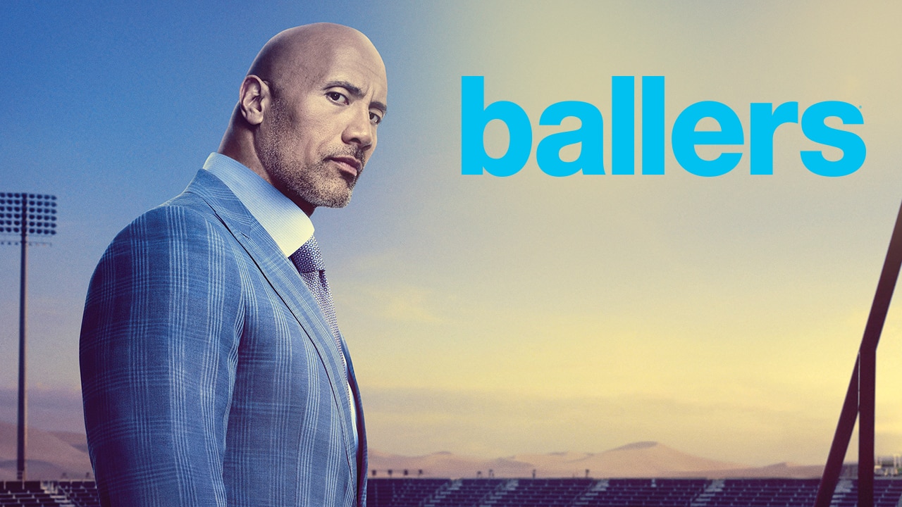 Ballers S Season Watch Ballers S Season Latest Episodes Hd